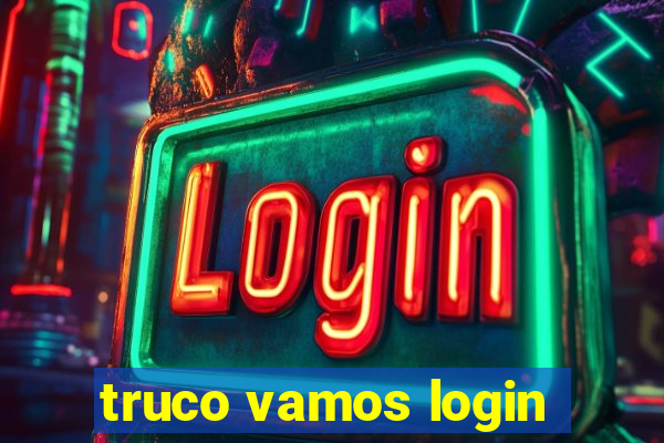 truco vamos login